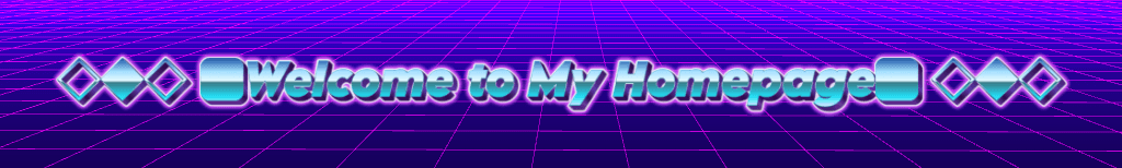 Welcome to My Homepage